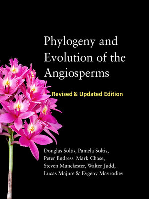 cover image of Phylogeny and Evolution of the Angiosperms
